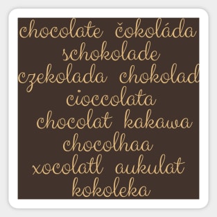 Lispe Chocolate in Many Languages Sticker